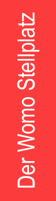 Schriftzug - Der Womo Stellplatz